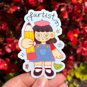 Fartist Sticker, Funny Sticker, Water Proof Sticker, Dishwasher Safe, Funny Sticker, Fart Sticker, Artist Sticker, Gifts for Artists