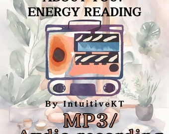 Psychic Reading ENERGY READING About You MP3 Reading Audio Recording Reading Energy Psychic No Cards Clairsentient Psychic No Tools