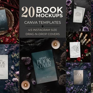 May include: A digital collection of 20 book mockups and Canva templates featuring various book covers displayed in dark, atmospheric settings with elements like red roses, crystals, candles, and dark fabric, labelled 4:5 Instagram size drag-n-drop covers.