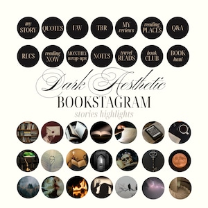 May include: A graphic for Instagram highlights with the text "Dark Aesthetic Bookstagram". The image features black circles with white text such as "My Story", "Quotes", "Fav", "TBR", "My Reviews", "Reading Places", "Q&A", "Recs", "Reading Now", "Monthly Wrap-ups", "Notes", "Travel Reads", "Book Club", and "Book Haul".