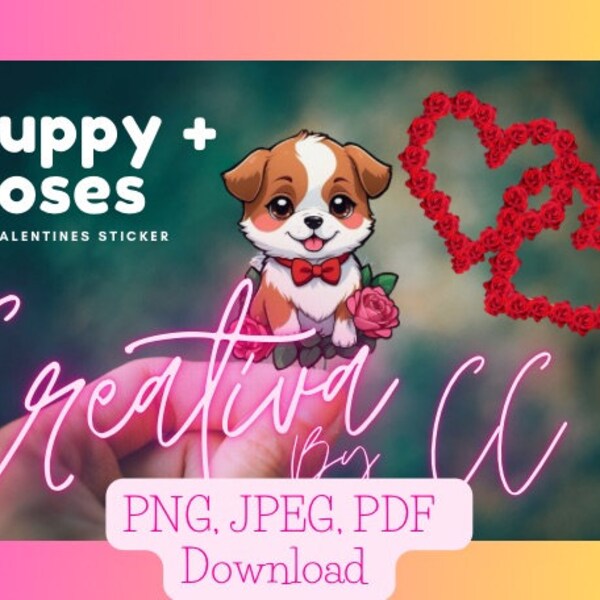 Adorable Puppy & Roses Valentines Day Sticker: A Cute Surprise for Your Loved Ones!