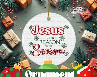 Religious Holiday Ornament, Christmas Decor, Jesus is the Reason for the Season Decoration, Festive Tree Ornament, Winter Celebrations