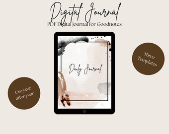 Puede incluir: Un diario digital para la aplicación Goodnotes con un fondo de acuarela en tonos marrones, grises y rosas. El texto "Digital Journal" y "PDF Digital Journal for Goodnotes" se muestra en la parte superior de la imagen. El texto "Daily Journal" se muestra en el centro de la imagen. La imagen también incluye dos círculos marrones con el texto "Use year after year" y "Three Templates".