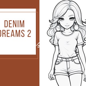 24 Denim Dreams 2 Fashion Girls Digital Coloring Book, Coloring Pages, Women Printable PDF