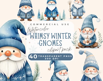 May include: A digital collection of watercolor gnome illustrations featuring blue winter clothing, hats with pom-poms, and white beards. The text reads: COMMERCIAL USE Watercolor WHIMSY WINTER GNOMES clipart pack 40 TRANSPARENT PNGS 300 DPI.