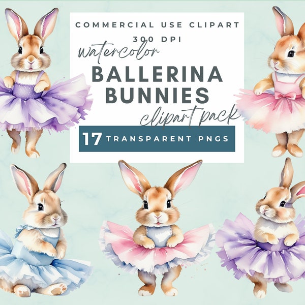 Watercolor Ballerina Bunny Clipart Ballet Bunnies in Tutu Dress Cute Easter Bunny Baby Rabbit  Ribbon Nursery Digital Clipart Ballet Bunny