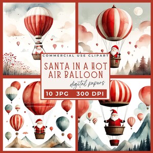 Christmas Hot Air Balloon Clipart, Santa in hot air balloon JPG digital papers Watercolor Cute Santa in Hot Air Balloon Clip Art Holiday JPG