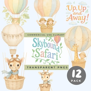 Watercolor Safari Clipart, Hot Air Balloon Safari PNG, Jungle Adventure Clip Art, Boho Safari Nursery Graphics, Sky bound Safari Pack