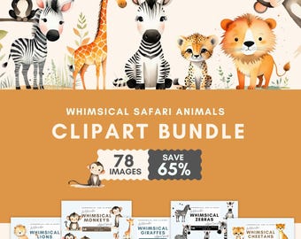 May include: A digital clipart bundle featuring watercolor illustrations of safari animals including a monkey, zebra, giraffe, cheetah, and lion. The text reads WHIMSICAL SAFARI ANIMALS CLIPART BUNDLE, 78 IMAGES, SAVE 65%, and various smaller product labels.