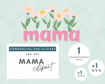 floral mamá svg, mamá flores svg,mama floral svg, mamá gráfico, regalo para mamá, regalo del día de las madres, diseño de camisa de mamá diseño de taza de mamá mamá png