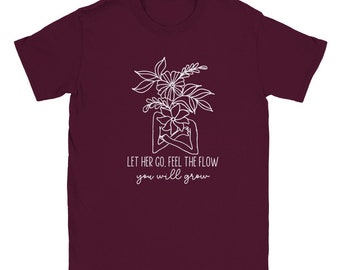 Let her go tee