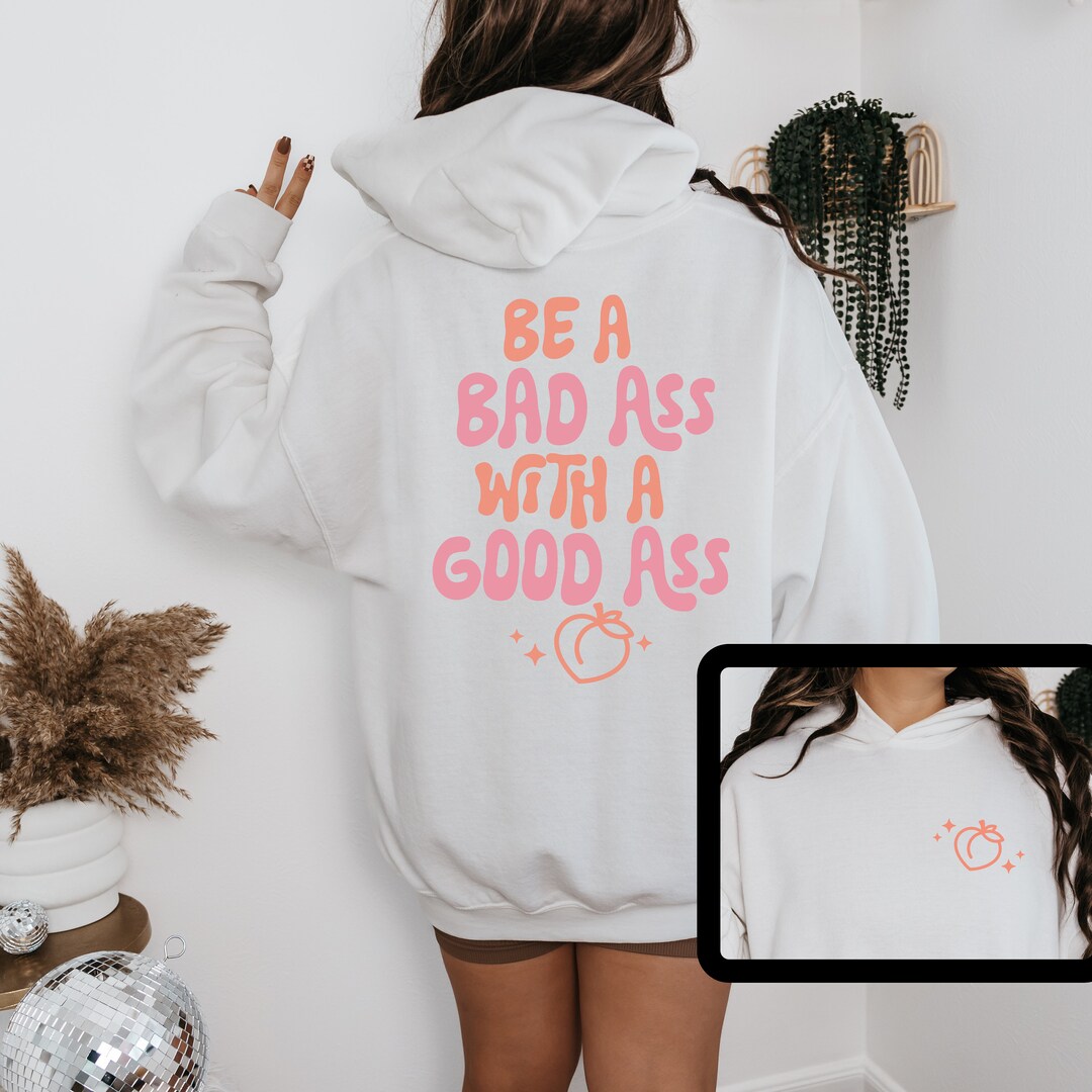 Bad Ass With a Good Ass Sweatshirt Workout Clothes Gift for Etsy