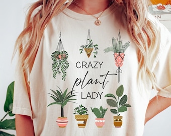 Crazy Plant Lady Shirt: Succulents Gardener Gift