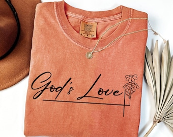 Comfort Colors God's Love Shirt: Christian Graphic Tee
