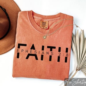 Comfort Colors® Faith Shirt, Religious Shirt, Christian Comfort Colors Shirt, Bible Verse Shirt, Religion Shirt, Christian Tshirt, Jesus Tee