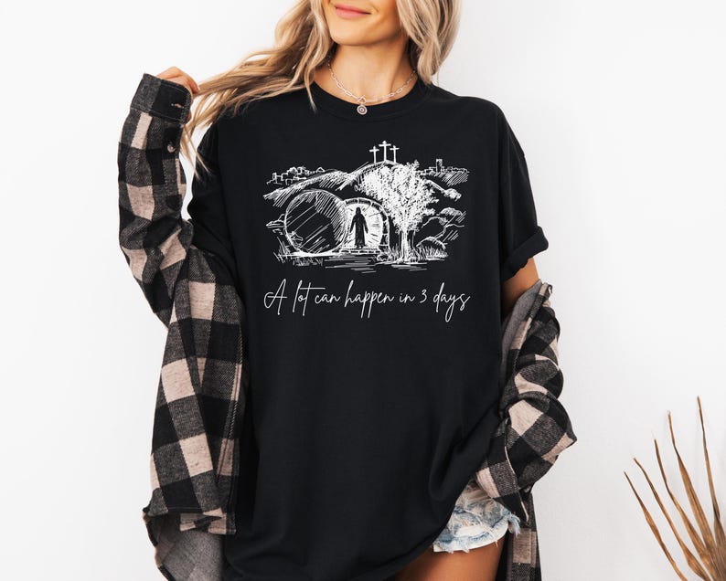 Comfort Colors® Jesus T-Shirt, A Lot Can Happen in 3 Days Shirt, Christian Easter Shirt, He Is Risen Shirt, Jesus Graphic Tee,Christian Gift afbeelding 5