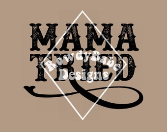 Mama Tried PNG, sublimation design download, trendy png, digital download, western png