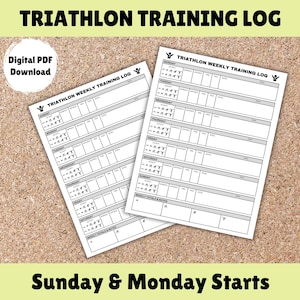May include: Black and white printable triathlon training log with the text "TRIATHLON WEEKLY TRAINING LOG" and "Sunday & Monday Starts".