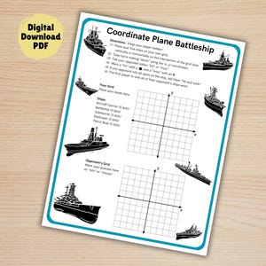 May include: A printable game sheet for Coordinate Plane Battleship, featuring a grid for plotting ships and recording hits and misses. The sheet includes instructions and illustrations of ships. The words "Digital Download PDF" are in a yellow circle.