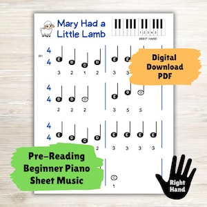 May include: A printable sheet music for the song "Mary Had a Little Lamb" for beginner piano players. The sheet music is in black and white and features a simple melody with notes on a treble clef. The sheet music is labeled "Pre-Reading Beginner Piano Sheet Music" and "Digital Download PDF".
