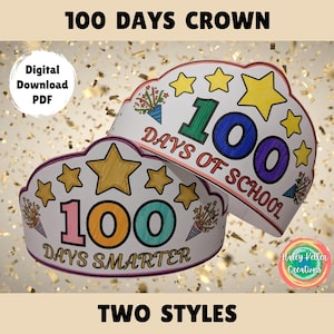 100 Days of School Crown, 100 Days Smarter Party Hat Coloring Activity, Counting to 100 Classroom Party Craft, Instant Download for Teachers
