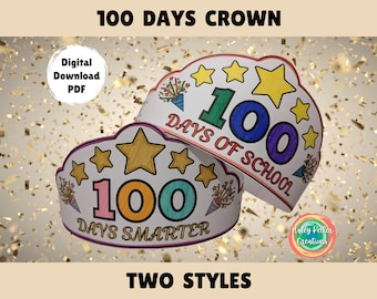100 Days of School Crown, 100 Days Smarter Party Hat Coloring Activity, Counting to 100 Classroom Party Craft, Instant Download for Teachers