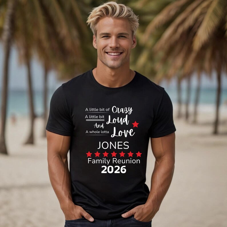 Custom Family Reunion Tshirt, Funny Family Reunion Tee, Crazy Loud Love Shirt, Women, Men, Toddlers, Babies, Youth zdjęcie 3