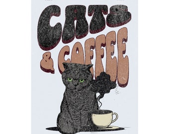 Cats and coffee Digital Download, coffee bar sign, wall decor, cafe art, black cat with black coffee, sassy art