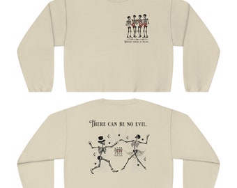 Skeleton Crewneck Sweatshirt, halloween season, words on back, dancing, positive quote tee, gothic couple, gift for girlfriend or boyfriend