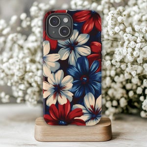Flower Phone Case, Patriotic Phone Case, Fits iPhone, Samsung Galaxy & Google Pixel Models, Tough Phone Case, Red White Blue, 4th of July