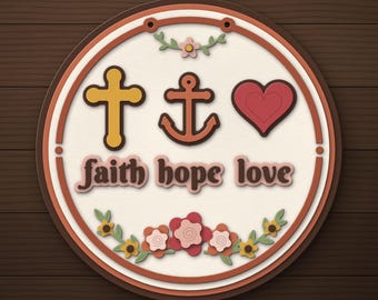 Deurhanger Geloof Hoop Liefde, Kruis Anker Hart, Bloemen Christelijke Decoratie (SVG-bestand)