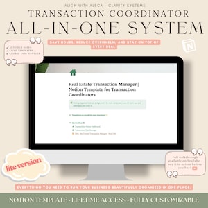 Peut inclure: Un écran d'ordinateur affiche un modèle Notion "Real Estate Transaction Manager". L'image comprend le texte : "Transaction Coordinator All-In-One System", "Save hours, reduce overwhelm" et "Everything you need to run your business beautifully organized in one place."