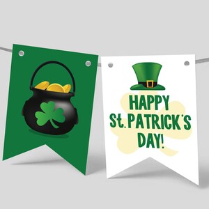Puede incluir: Dos banderines verdes y blancos con un trébol y una olla de oro en uno y un sombrero de duende con el texto "¡Feliz día de San Patricio!" en el otro.