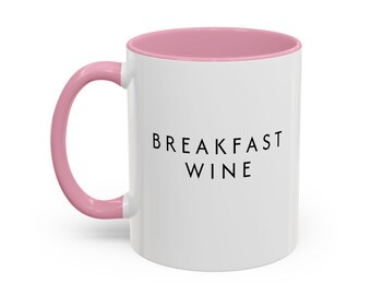 Breakfast Wine l Colorful Mugs (11oz, 15oz)