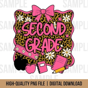 Preppy Back To School Second Grade PNG, T Shirt PNG, First Day Of School Shirt, Coquette Teacher PNG Shirt, Girl Shirt Sublimation Designs