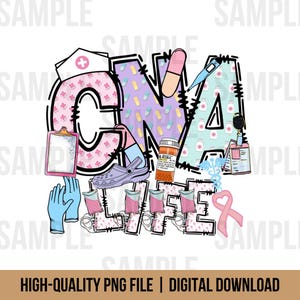 CNA Life, UAP, Aide, Nursing Assistant PNG, Digital Download