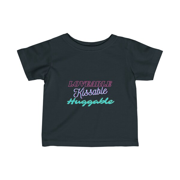 Loveable Kissable Huggable Infant Jersey | Cute Baby T-Shirt | Perfect Baby Gift | Baby Shower Gift | Baby Fashion | Adorable Infant Tee