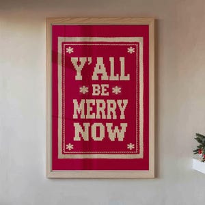 Christmas Wall Art: Y’all Be Merry Now Red Faux Knit Typography Poster