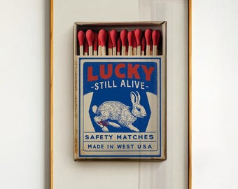 Vintage Lucky Still Alive Matchbox Western Wall Decor Print