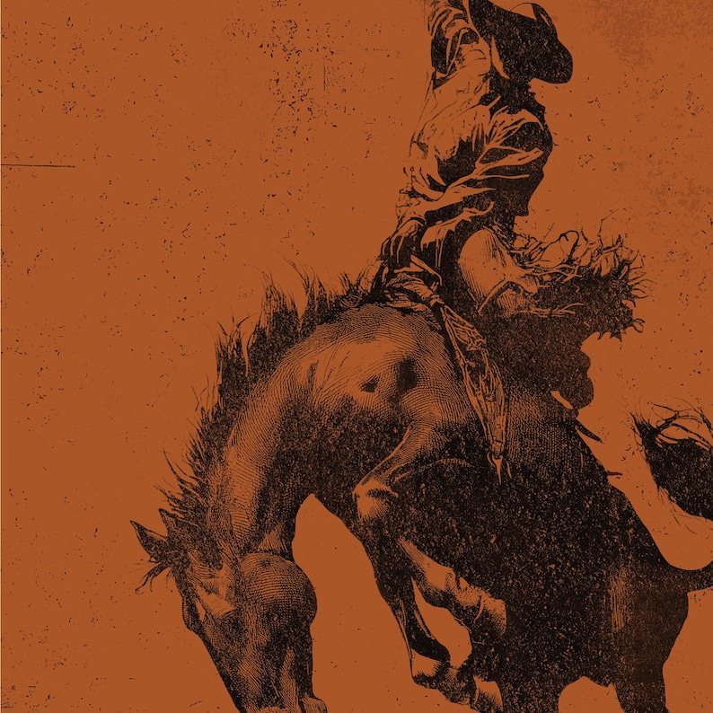 May include: An illustration of a cowboy riding a bucking bronco. The image is in shades of brown and black, with a textured, vintage aesthetic. The cowboy is wearing a hat and riding gear, and the horse is mid-buck.