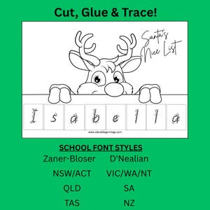 May include: Black and white printable Christmas activity sheet with a reindeer graphic and the text "Santa's Nice List". The name "Isabella" is featured in a traceable font. Includes school font styles.