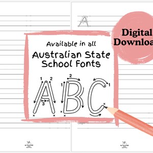 May include: A printable worksheet with dotted lines to help children learn to write the letters A, B, and C. The worksheet is available in all Australian state school fonts. The text "Digital Download" is written in a pink circle.
