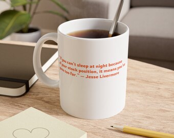 White Ceramic Mug, 11oz TRADER QUOTE MUG tea cup flagon tankard seidel beaker stein pot dirt mud java brew cuppa go juice jitter juice