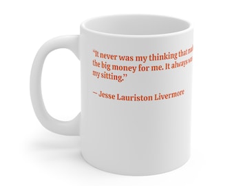 White Ceramic Mug, 11oz TRADER QUOTE MUG tea cup flagon tankard seidel beaker stein pot dirt mud java brew cuppa go juice jitter juice