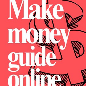 EBOOK | PDF | The Ultimate Online &quot;Make Money&quot; Guide: Proven Strategies to Earn from Anywhere