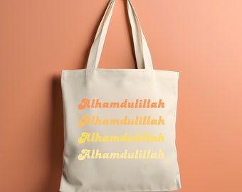 Alhamdulillah Tote Bag, Ramadan Tote Bag, Ramadan gifts, Reusable Tote, Masjid Bag, Muslim Quote Tote Bag, Islamic Tote, Muslim Girl Gift.