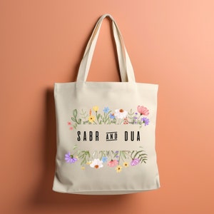 Sabr and Dua Tote Bag, Ramadan Tote Bag, Ramadan gifts, Reusable Tote, Masjid Bag, Muslim Quote Tote Bag, Islamic Tote, Muslim Girl Gift.