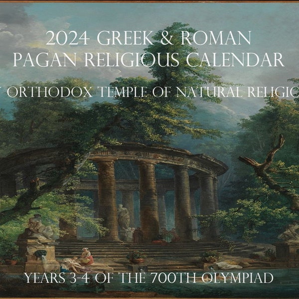 2024 Greek & Roman Pagan Religious Calendar