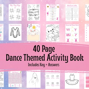 40 Page Dance Activity & Coloring Book Printable Ballerina Worksheets for Kids Ballet Coloring Pages Dance Studio Activities Bundle