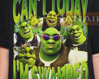 Limited Vintage Can't Today I'm Swamped Tshirt, Shrek shirt, Gift for Women and Men shirt K25
